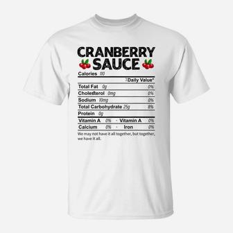 Funny Cranberry Sauce Nutrition Facts Thanksgiving Food T-Shirt | Crazezy CA