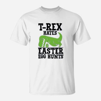 Funny Easter Trex Hates Easter Egg Hunts T-Shirt | Crazezy UK