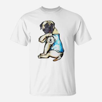 Funny English Mastiff Dog I Love Dad Tattoo English Mastiff T-Shirt | Crazezy