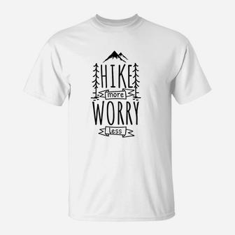 Funny Hiking Hike More Worry Less Mountain T-Shirt | Crazezy DE