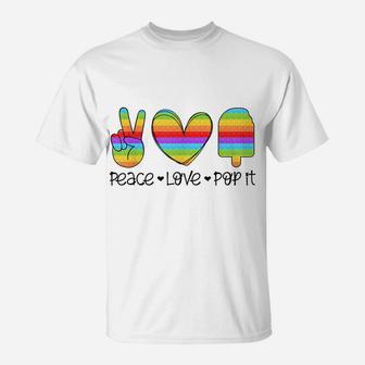 Funny Pop It Fidget Toy Peace Love Pop It For Kids T-Shirt | Crazezy