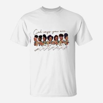 God Says You Are Black Queen African American Women T-Shirt | Crazezy DE