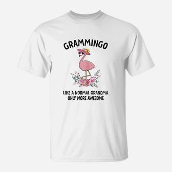 Grammingo Like A Normal Grandma Only More Awesome T-Shirt | Crazezy