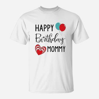 Happy Birthday Daddy Mommy T-Shirt | Crazezy UK