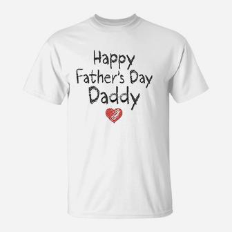 Happy Fathers Day Daddy T-Shirt | Crazezy