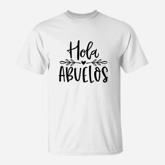 Hola Abuelos T-Shirt | Crazezy