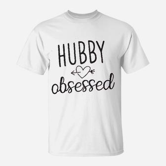 Hubby Obsessed Letter Print T-Shirt | Crazezy