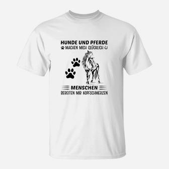 Hunde Machen Mich Glücklich Menschen T-Shirt - Seseable