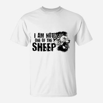 I Am Not One Of The Sheep T-Shirt | Crazezy CA