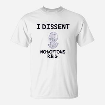 I Dissent Notorious T-Shirt | Crazezy DE