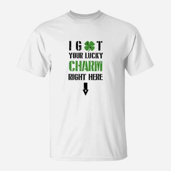 I Got Your Lucky Charm Right Here St Pattys Day T-Shirt - Thegiftio UK