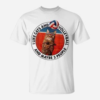 I Like Cats And Volleyball And Maybe 3 People Cat Lovers T-Shirt | Crazezy AU