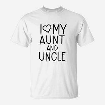 I Love My Aunt And Uncle T-Shirt - Thegiftio