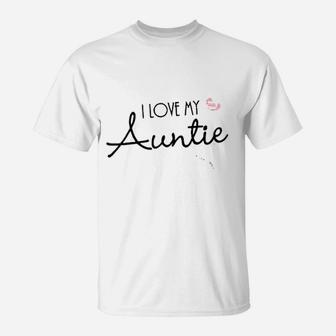 I Love My Auntie T-Shirt | Crazezy