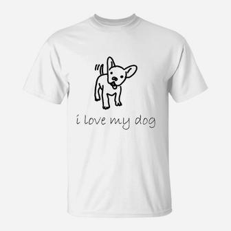 I Love My Dog T-Shirt | Crazezy