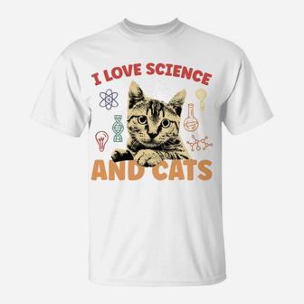 I Love Science And Cat Chemist Zoologist Lovers T-Shirt | Crazezy AU
