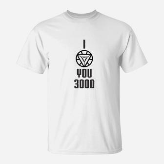 I Love You 3000 T-Shirt | Crazezy CA