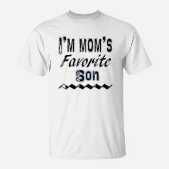 Im Moms Favorite Son Funny T-Shirt - Thegiftio