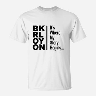 It Is Where My Story Begins T-Shirt | Crazezy UK