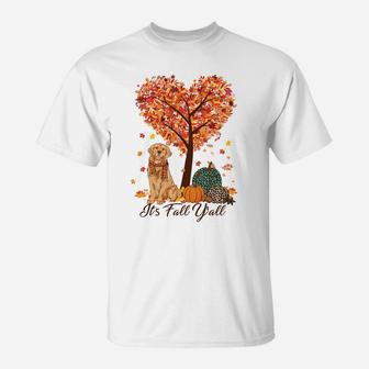 It's Fall Y'all Funny Golden Retriever -Autumn Dog Lover Sweatshirt T-Shirt | Crazezy CA