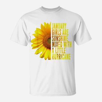 January Birthday Women Girls Sunshine Sunflower Cute Gift T-Shirt | Crazezy