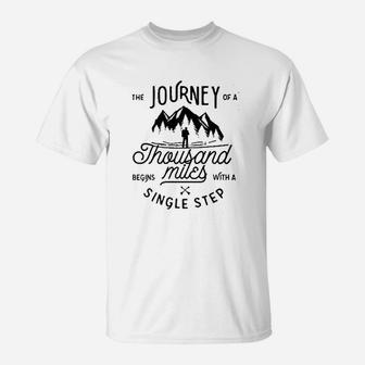 Journey Of 1000 Miles Begins With A Single Step Graphic T-Shirt | Crazezy CA
