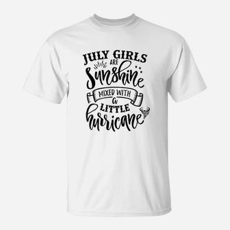 July Girls Are Sunshine T-Shirt | Crazezy