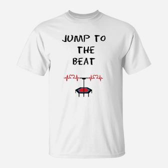 Jump to the Beat T-Shirt, Trampolin-Motiv Musik Tee - Seseable
