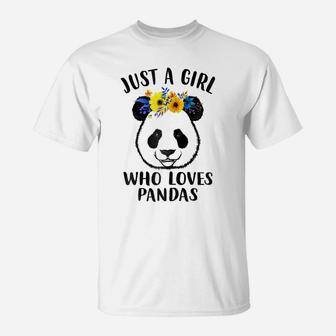 Just A Girl Who Loves Pandas Gift Mothers Day Funny Tshirt T-Shirt | Crazezy DE