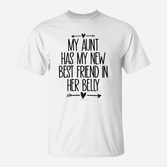 Kids My Aunt Has My New Best Friend In Her Belly Funny Cousin T-Shirt | Crazezy