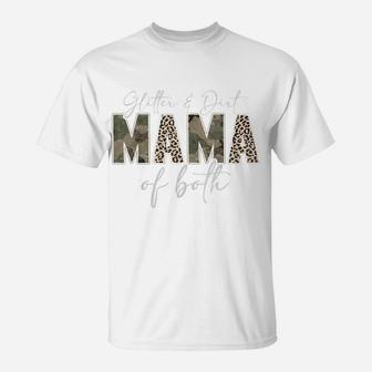 Leopard Glitter Dirt Mom Mama Of Both Camouflage Mothers Day T-Shirt | Crazezy