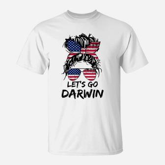 Lets Go Darwin Messy Bun American Flag Let's Go Darwin T-Shirt | Crazezy UK