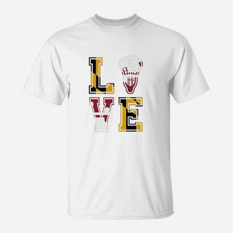 Love Lacrosse T-Shirt | Crazezy AU