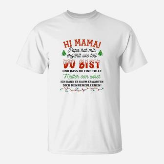 Lustiges Shirt für werdende Mütter, Hi Mama! Papa sagt, du bist toll - Seseable