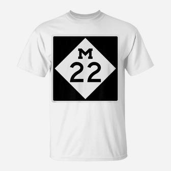 M-22 Michigan Highway Sign M 22 Route T-Shirt | Crazezy UK