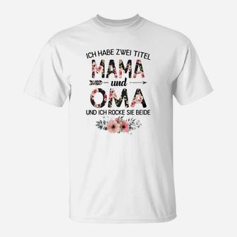Mama und Oma Floral T-Shirt, Zwei Titel rocken Design - Seseable