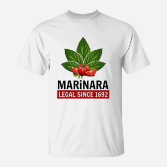 Marinara Legal Since 1692 Basil And Tomatoes T-Shirt | Crazezy