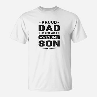 Mens Proud Dad Of A Freaking Awesome Son T-Shirt - Thegiftio UK