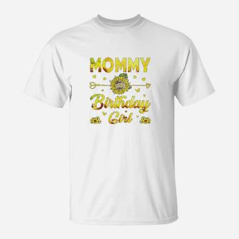 Mommy Of The Birthday Girl Mom Sunflower Gifts T-Shirt | Crazezy UK