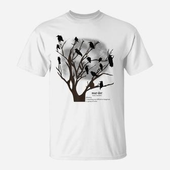 Murder Of Crows Funny Animal T-Shirt | Crazezy AU