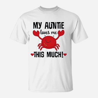 My Auntie Loves Me Nephew T-Shirt | Crazezy DE