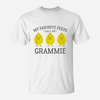 My Favorite Peeps Call Me Grammie T-Shirt | Crazezy