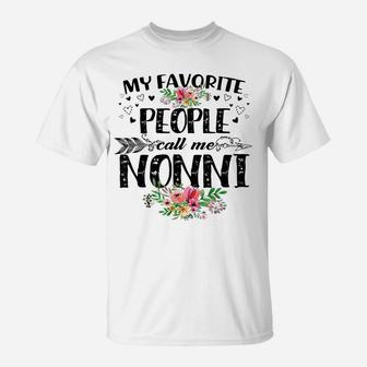 My Favorite People Call Me Nonni Shirt Thanksgiving T-Shirt | Crazezy CA