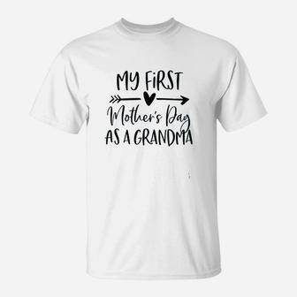 My First Mothers Day As A Grandma T-Shirt | Crazezy