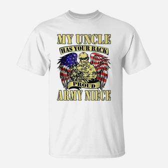 My Uncle Has Your Back Proud Army Niece Us Military Family T-Shirt | Crazezy AU