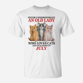 Never Underestimate An Old Lady Who Loves Cats - July T-Shirt | Crazezy