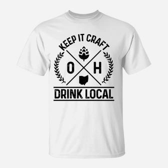 Ohio Drink Local Oh Brewery Brewmaster Craft Beer Brewer T-Shirt | Crazezy