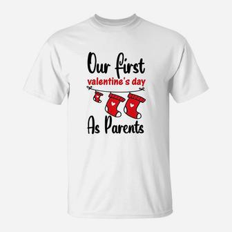 Our First Valentines Day As Parents New Dad Mom Gift T-Shirt | Crazezy AU