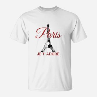 Paris Je T'adore France Eiffel Tower French T-Shirt | Crazezy