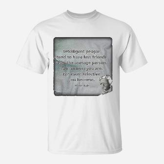 People More Selective Quote Inventor T-Shirt - Thegiftio UK